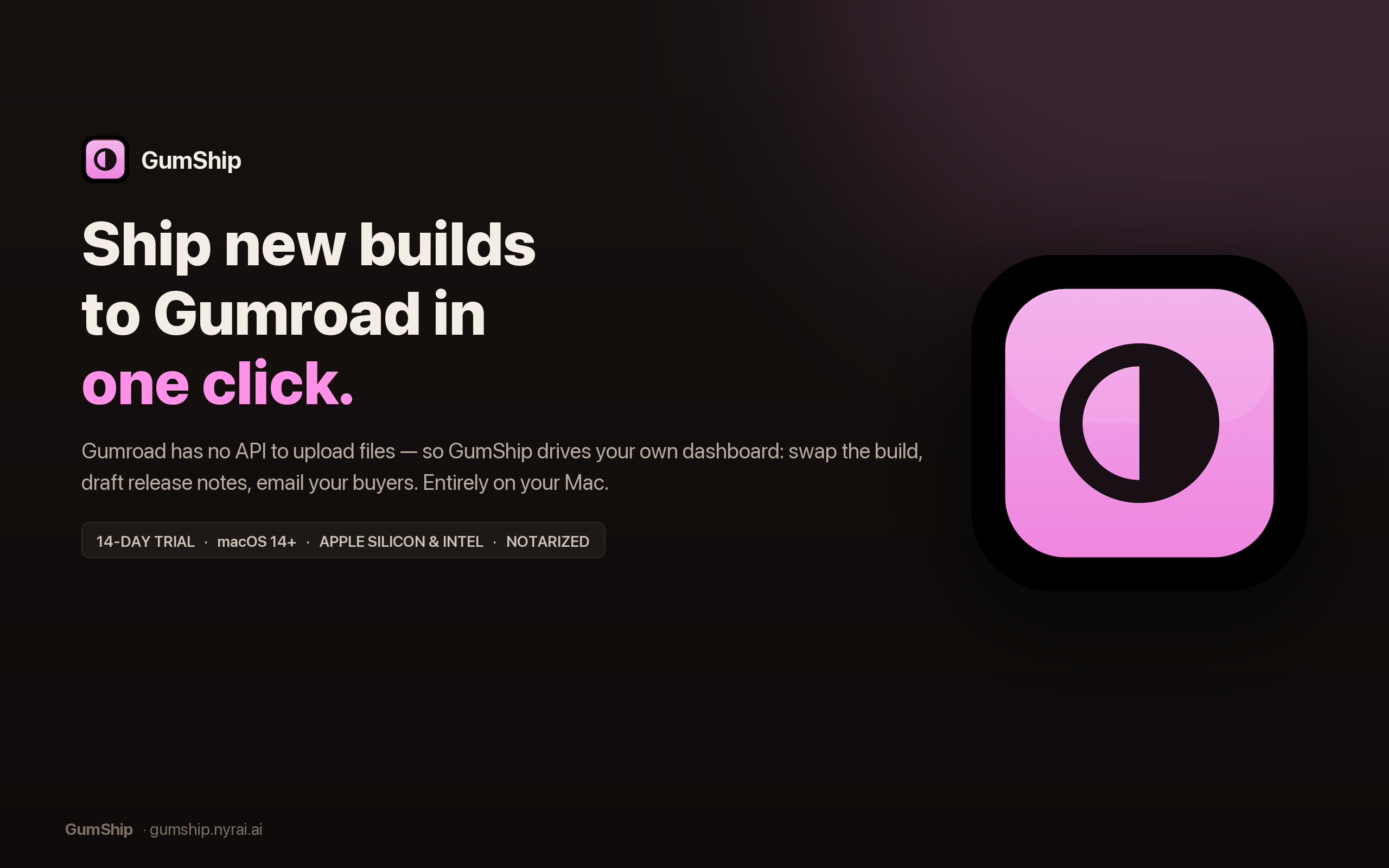GumShip: Ship a new build in one click